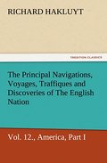 The Principal Navigations, Voyages, Traffiques, an