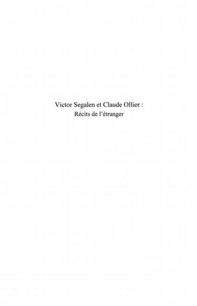 Victor Segalen et Claude Ollier-Recits