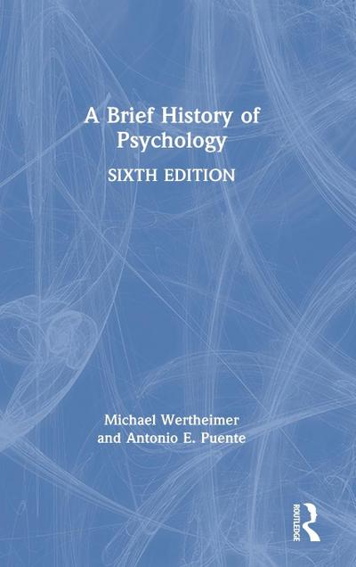 A Brief History of Psychology