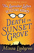 The Lavender Ladies Detective Agency: Death in Sunset Grove