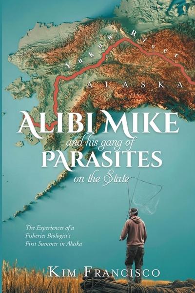 Alibi Mike and His Gang of Parasites on the State