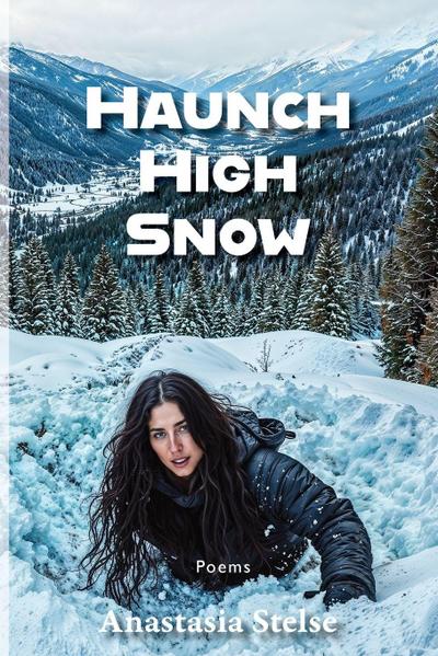 Haunch High Snow