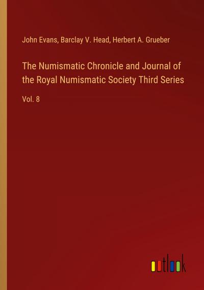 The Numismatic Chronicle and Journal of the Royal Numismatic Society Third Series