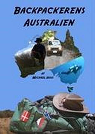 Huus, M: Backpackerens Australien