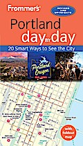 Frommer’s Portland day by day