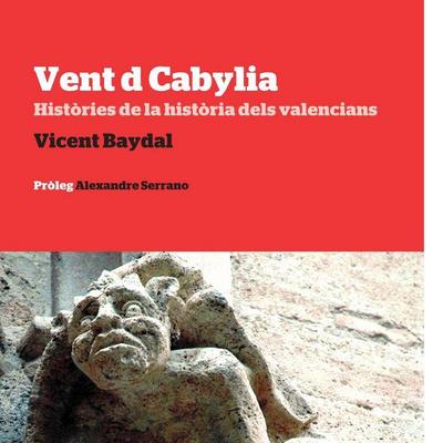 Vent d Cabylia : històries de la història dels valencians