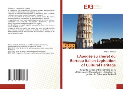 L’Apogée au chevet du Berceau Italien Legislation of Cultural Heritage