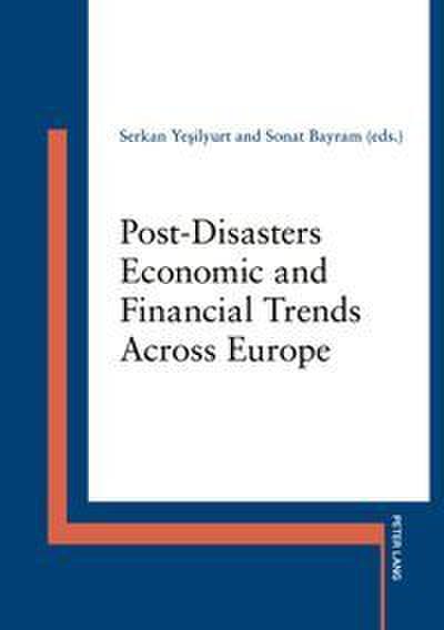 Post-Disasters Economic and Financial Trends Across Europe