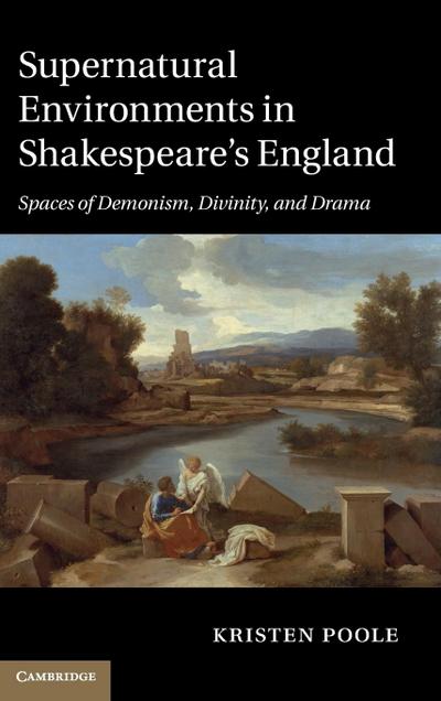 Supernatural Environments in Shakespeare’s England
