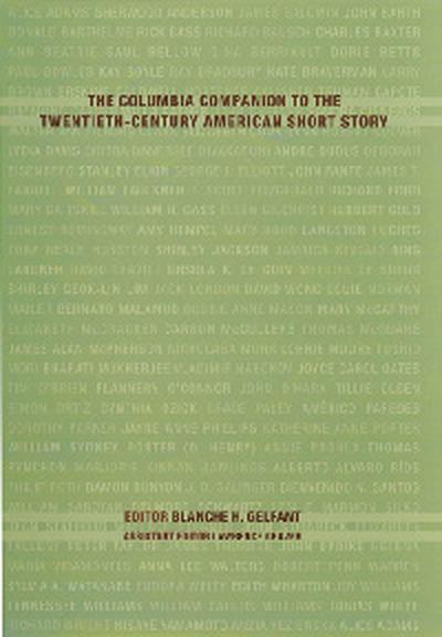 The Columbia Companion to the Twentieth-Century American Short Story