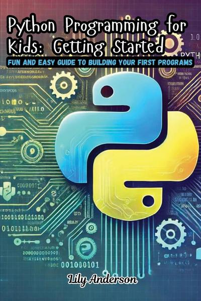 Python Programming for Kids