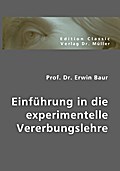 Einführung in die experimentelle Vererbungslehre