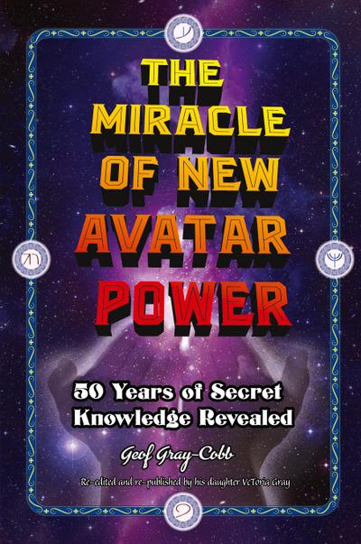 The Miracle of New Avatar Power