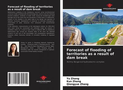 Forecast of flooding of territories as a result of dam break