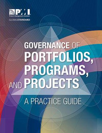 Governance of Portfolios, Programs, and Projects