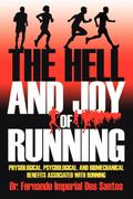 The Hell and Joy of Running