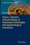 Technen: Elements of Recent History of Information