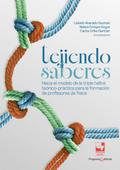 Tejiendo saberes. Hacia el modelo de la triple hélice teórico-práctica para la formación de profesores de física
