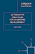 Alternative Strategies for Economic Development