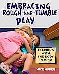 Embracing Rough-and-Tumble Play