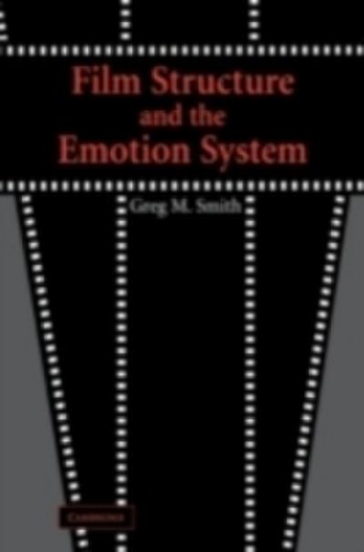 Film Structure and the Emotion System