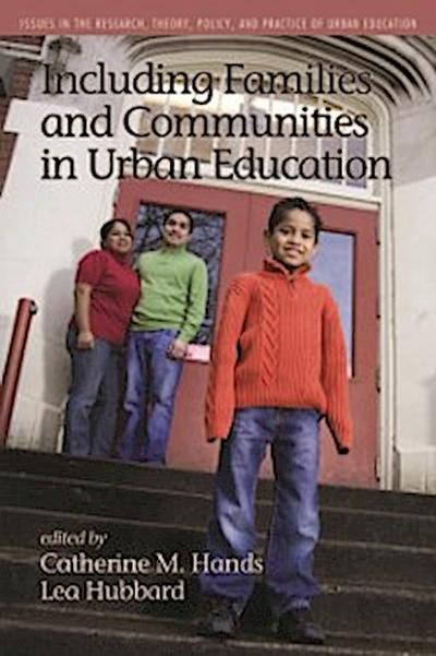 Including Families and Communities in Urban Education