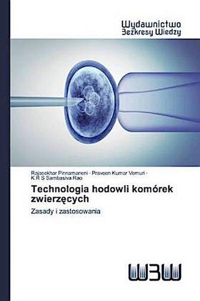 Technologia hodowli komórek zwierz¿cych