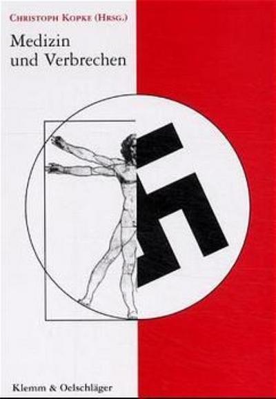 Medizin und Verbrechen