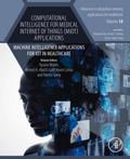 Computational Intelligence for Medical Internet of Things (MIoT) Applications