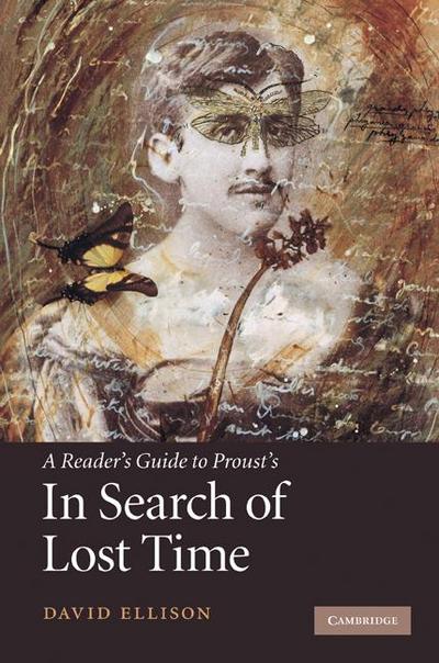 A Reader’s Guide to Proust’s ’In Search of Lost Time’