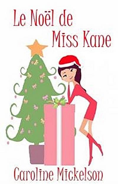 Le Noël De Miss Kane