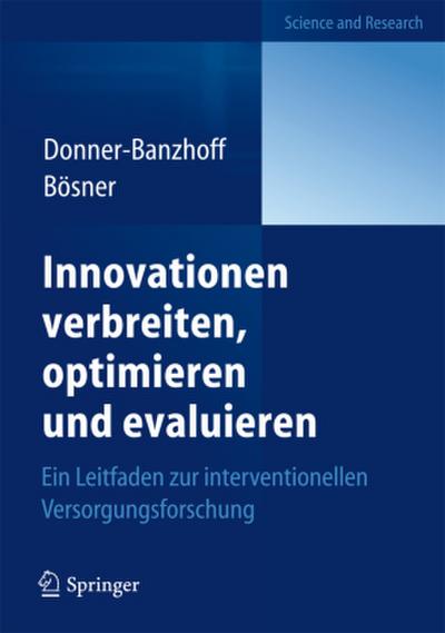 Innovationen verbreiten, optimieren und evaluieren