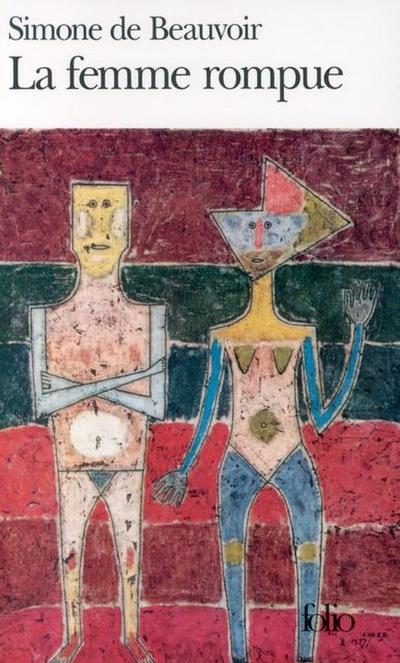 La Femme rompue / Monologue / L’Age de discrétion