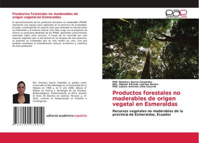 Productos forestales no maderables de origen vegetal en Esmeraldas