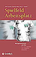 Spielfeld Arbeitsplatz