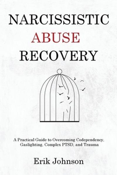 Narcissistic Abuse Recovery