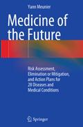 Medicine of the Future