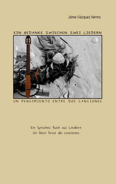 Ein Gedanke zwischen zwei Liedern