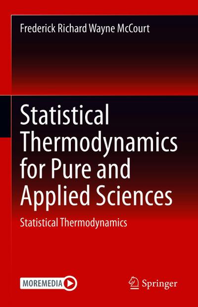 Statistical Thermodynamics for Pure and Applied Sciences