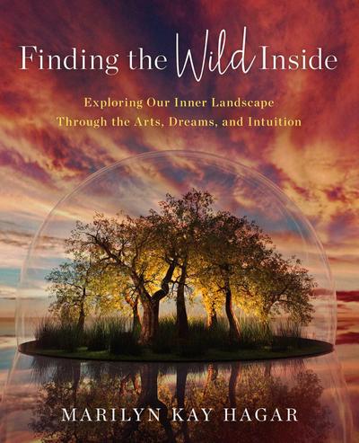 Hagar, M: Finding the Wild Inside