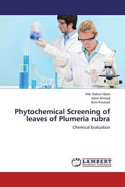 Phytochemical Screening of leaves of Plumeria rubra
