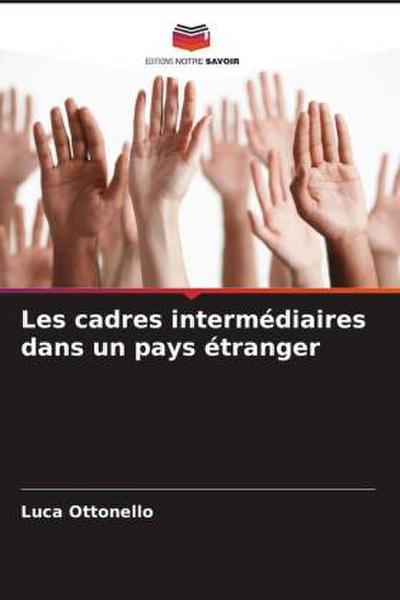 Les cadres intermédiaires dans un pays étranger