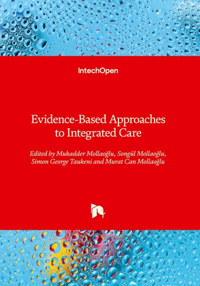 Evidence-Based Approaches to Integrated Care