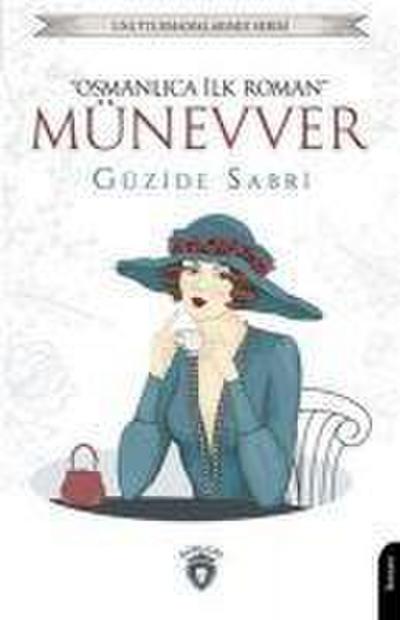Münevver - Osmanlica Ilk Roman