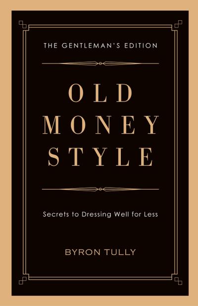 Old Money Style