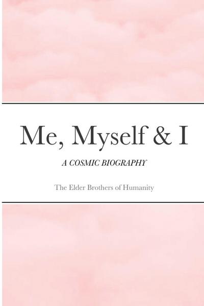 Me, Myself & I