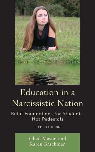Education in a Narcissistic Nation