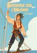 Bienvenue sur l’Oblivion
