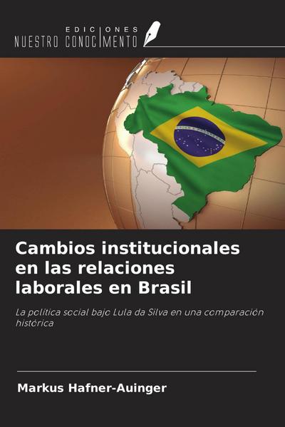 Cambios institucionales en las relaciones laborales en Brasil