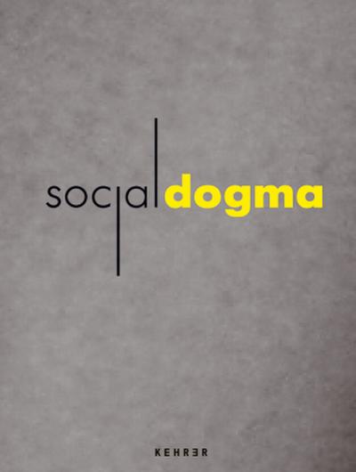 Social Dogma